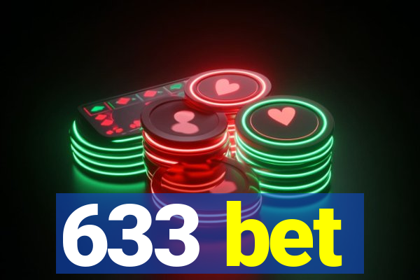 633 bet